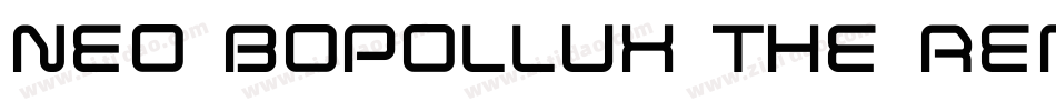 Neo Bopollux The Remix字体转换
